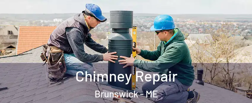  Chimney Repair Brunswick - ME
