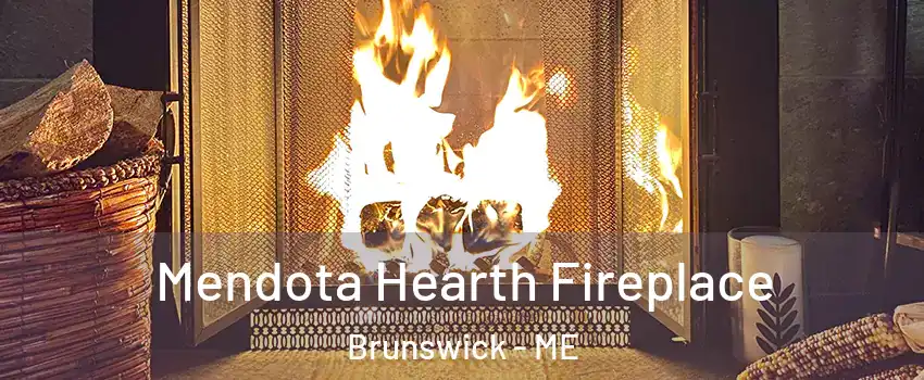  Mendota Hearth Fireplace Brunswick - ME