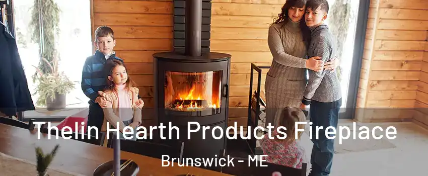  Thelin Hearth Products Fireplace Brunswick - ME